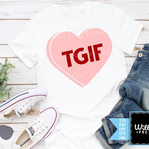 Download TGIF svg Teacher svg Teacher Valentine svg TGIF shirt | Etsy