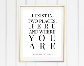 Margaret Atwood Quote Print, Romantic Typography Art (PDF)