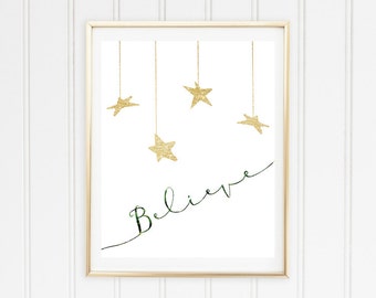 Druckbare Poster glauben / / Gold Glitter Sterne Print / / Weihnachten drucken