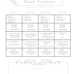 May include: A printable weekly lesson plan for kindergarten, titled "Week Nineteen". The plan includes daily activities such as hymns, reading lessons, copywork, and math. The plan also includes a nature study, a picture study, and a composer study.