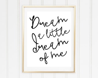 Dream A Little Dream of Me druckbare Poster / / druckbare Zitat / / Billie Holiday Print / / Schlafzimmer Dekor