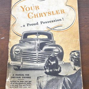 Chrysler Car Manual (1941) with owner&#39;s receipt and warranty!
