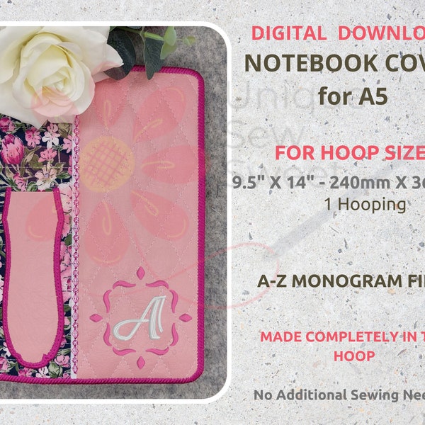 ITH A5 Notebook Cover, Monogram Machine Embroidery File, Gift, Embroidery Machine Book Cover Design, In The Hoop Project 9.5x14, Pen Holder