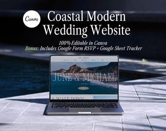 May include: A laptop computer displaying a website for a wedding with the text "JUNE & MICHAEL" on a blue background with a beach scene. The text "Coastal Modern Wedding Website" is displayed above the laptop. The text "100% Editable in Canva" and "Bonus: Includes Google Form RSVP + Google Sheet Tracker" is also displayed.