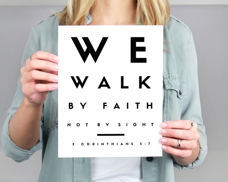 We Walk By Faith, Not By Sight 2 Corinthians 5:7 Christian Wall Art Bible Verse Print Bible Verse Wall Art Bible Verse Printable image 6