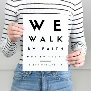 We Walk By Faith, Not By Sight 2 Corinthians 5:7 Christian Wall Art Bible Verse Print Bible Verse Wall Art Bible Verse Printable image 4