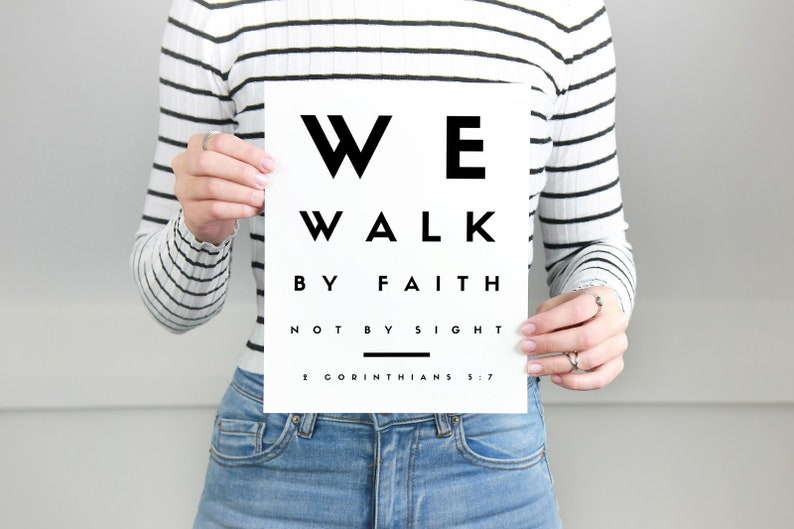 We Walk By Faith, Not By Sight 2 Corinthians 5:7 Christian Wall Art Bible Verse Print Bible Verse Wall Art Bible Verse Printable image 4