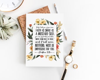 Faith The Size Of A Mustard Seed | Matthew 17:20 | Printable | Instant Download | Modern Scripture Printable | 4 x 6 | 5 x 7 | 8 x 10 | A4