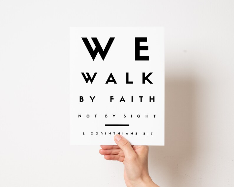 We Walk By Faith, Not By Sight 2 Corinthians 5:7 Christian Wall Art Bible Verse Print Bible Verse Wall Art Bible Verse Printable image 5