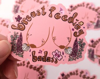 Breastfeeding sticker, Breastfeeding badass sticker, Breastfeeding art, Breastfeeding decal, breastfeeding badass art, mom gift, mom sticker