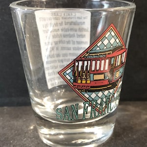 San Francisco, California with Cable Car on 1oz Glass Shot Glass - NEW