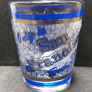 Pier 39, San Francisco, Kalifornien und Segelboot auf 1oz Glas Schnapsglas - NEU