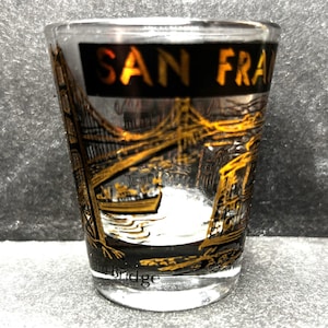 San Francisco, Kalifornien mit Cable Car, Chinatown und Golden Gate Bridge in 22K Gold auf 3 Unzen Glas Schnapsglas - NEU