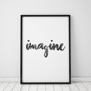 Inspirational poster Imagine Typography art, Motivational print, Typographic print, Black and White, INSTANT DOWNLOAD image 2