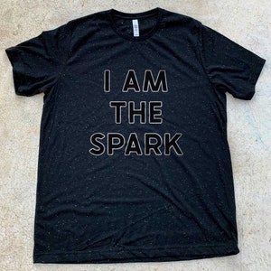 I AM THE SPARK