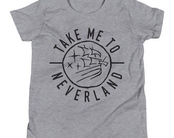 Take me To Neverland Kids shirt