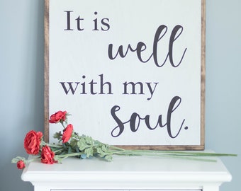 It is Well with My Soul - Wood Framed Sign