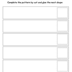 May include: A black and white worksheet with the title "COMPLETE THE PATTERN". The worksheet includes instructions to cut and glue shapes to complete patterns. There are blank spaces for the user to fill in the patterns.