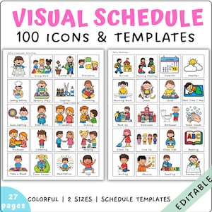 May include: A visual schedule with 100 icons and templates. The schedule includes colorful illustrations for classroom activities and daily routines. The text on the image says "27 pages, colorful, 2 sizes, schedule templates, editable."