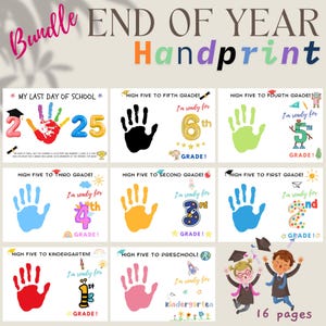 Bundle End of Year Graduation Handprint Art Craft Activity Keepsake PreK- 6th, summer, Year end gift, Daycare, School craft, gift for Parent