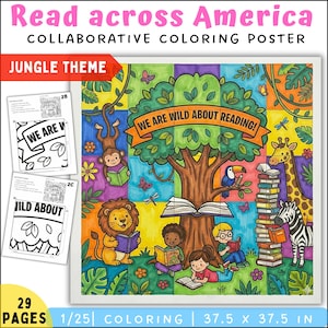 May include: A collaborative coloring poster with a jungle theme, featuring the text "Read across America." The illustration includes a tree, animals, and children reading. The poster measures 37.5 x 37.5 inches and has 29 pages.