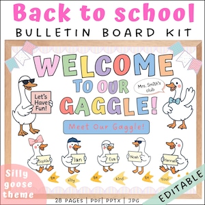 Silly Goose Welcome Bulletin Board Kit, Editable, Back to school Classroom decor, Welcome Back, Introducing students board, Instant download