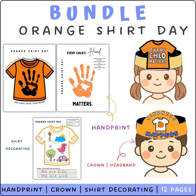 Orange Shirt Day Craft Bundle: Handprint, Shirt, Crown (instant ...