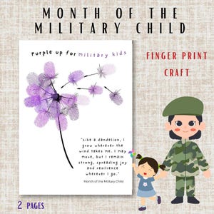 May include: Purple dandelion finger print craft for military children. The quote reads "Like a dandelion, I grow wherever the wind takes me. I may move, but I remain strong, spreading joy and resilience wherever I go." Month of the Military Child.