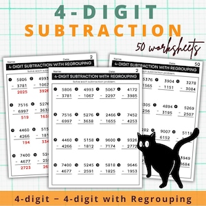 May include: A set of 50 educational worksheets for 4-digit subtraction with regrouping. The pages feature black text on white paper with math problems and a black cat silhouette. The title reads 4-DIGIT SUBTRACTION and 50 worksheets.