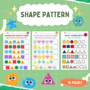 Pode incluir: Um conjunto colorido de folhas de trabalho educacionais intitulado "Shape Pattern" com o texto "Complete the Pattern" e "What Comes Next?" apresentando várias formas e cores. O conjunto inclui 16 páginas.