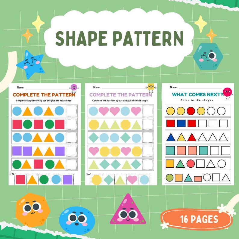 May include: A colorful educational worksheet set titled "Shape Pattern" with the text "Complete the Pattern" and "What Comes Next?" featuring various shapes and colors. The set includes 16 pages.