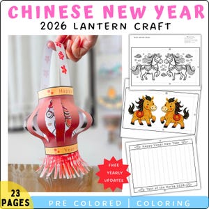 May include: A Chinese New Year 2026 lantern craft, showing a red and orange paper lantern with a horse design. The image includes pages for pre-coloring and coloring, with the text "Happy Lunar New Year" and "Year of the Horse 2026".