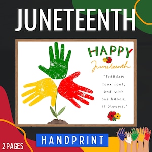 Pode incluir: Gráfico temático do Juneteenth com a palavra "JUNETEENTH" no topo. A imagem apresenta uma obra de arte emoldurada com impressões de mãos em verde, amarelo e vermelho, formando uma flor. O texto "HAPPY Juneteenth" e uma citação também estão incluídos.