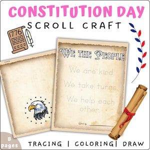 May include: Constitution Day scroll craft with the text "Constitution Day Scroll Craft" in pink. The image includes a scroll, a document with "We the People" and a drawing of an eagle.