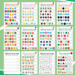 May include: A collection of printable worksheets with patterns to complete using shapes and colors. Each page features a different pattern with shapes like circles, squares, triangles, and stars. The text "COMPLETE THE PATTERN" is at the top of each page.