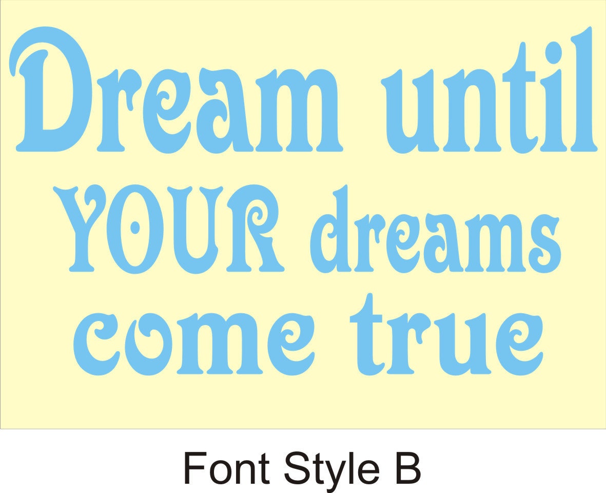 Dream Until Your Dreams Come True Wall Art Quote 3 Sizes Etsy