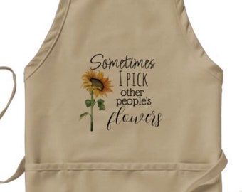Sunflower Funny Garden Apron, I Pick Other People’s Flowers, Three Pocket Apron, Gift for Gardener, Mother’s Day Gift