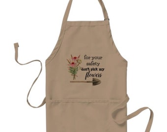 Funny Garden Apron, For Your Safety Don't Pick My Flowers, Three Pocket Garden Apron, Gift for Gardener, Gardening Apron, Birthday Gift Her