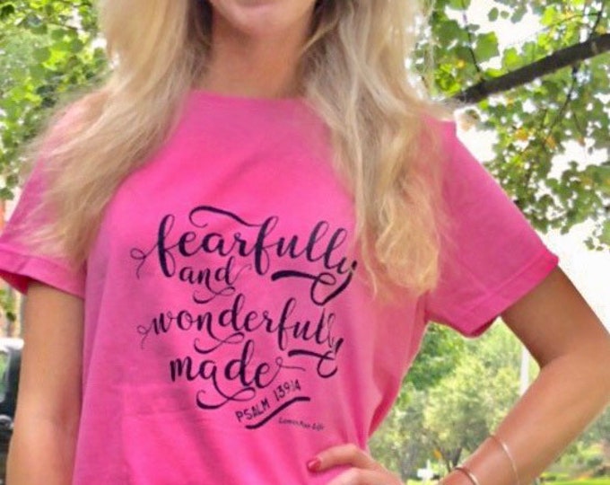 Women's T-shirt "Fearfully and Wonderfully Made"