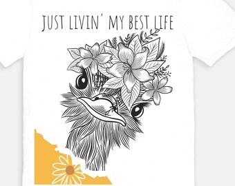 Camiseta divertida "Just Livin' My Best Life" Camiseta floral de avestruz, camiseta divertida de avestruz, regalo de cumpleaños para ella, camiseta de la mejor vida, camiseta de chica loca