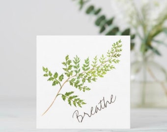 Flat Greeting Card "Breathe" Watercolor Fern, 5.25" X 5.25", With Envelope