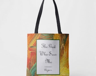 Tote Bag, The God Who Sees Me, Hagar, Quote, Faith, Religious Tote Bag, Bible Verse