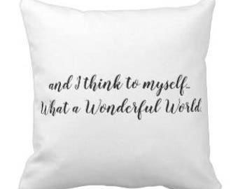 Musical Throw Pillow "What a Wonderful World"