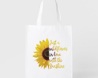 Reusable Shopping Bag, Just a Wildflower in Love with Sunshine Grocery Bag