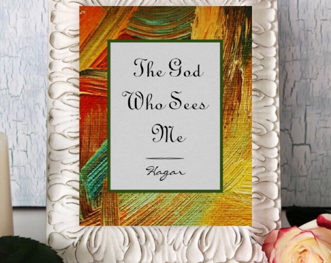 Ready to Frame Flat Card, The God Who Sees Me, Oil Texture, Hagar Quote, Religious Art, Bible Verse