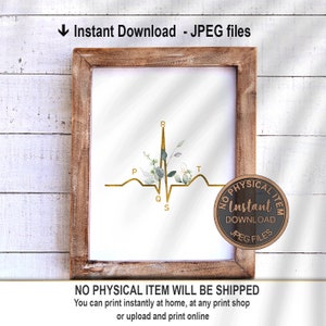 May include: A digital illustration of a gold EKG heart rate line with green watercolor leaves. The letters P, Q, R, S, and T are labeled on the EKG line. The text "NO PHYSICAL ITEM WILL BE SHIPPED" is at the bottom of the image. The text "Instant Download JPEG Files" is in a circle at the bottom right of the image.