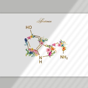 May include: A watercolor illustration of the chemical structure of serotonin, with flowers and greenery incorporated into the design. The word "Serotonin" is written in gold script at the top of the image.