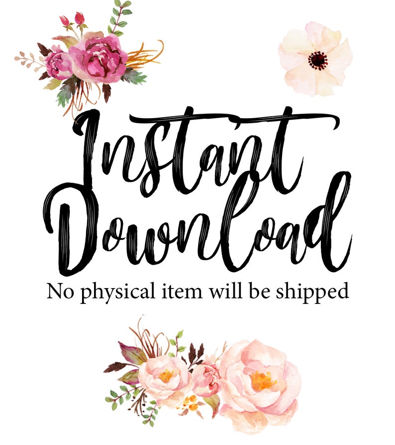 Pode incluir: Produto digital de download instant&acirc;neo com detalhes florais em rosa e branco. O texto "Download instant&acirc;neo" est&aacute; escrito em fonte cursiva preta. O texto "Nenhum item f&iacute;sico ser&aacute; enviado" est&aacute; escrito em preto abaixo do texto em cursiva.
