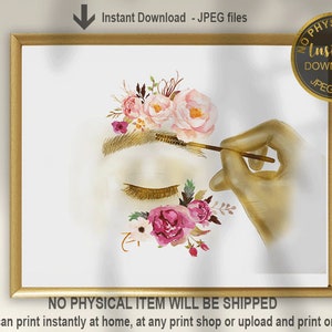May include: A digital illustration of an eye with a floral design above it. A hand is holding a brow brush and applying makeup to the eyebrow. The text "Instant Download - JPEG files" is at the top of the image. The text "NO PHYSICAL ITEM WILL BE SHIPPED" is at the bottom of the image.