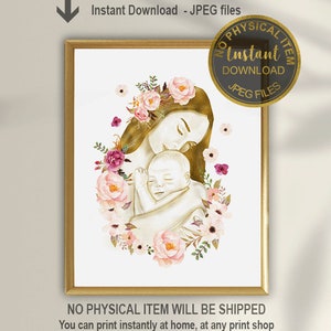 May include: A digital illustration of a mother and baby in a gold and pink floral wreath. The mother is holding the baby close to her chest. The image is a printable digital download.